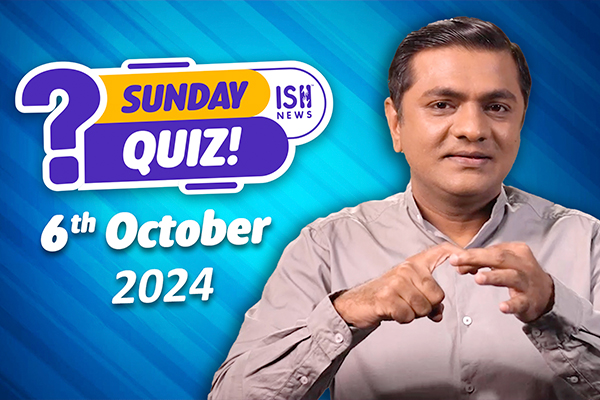 The ISH Sunday Quiz: 6th Oct 2024