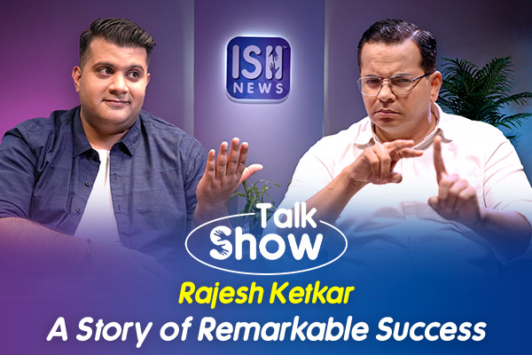 Mr. Rajesh Ketkar: A Story of Remarkable Success