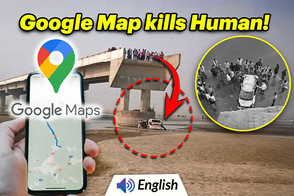 UP: 3 Die After Google Maps Leads Their Car to an Unfinished Bridge