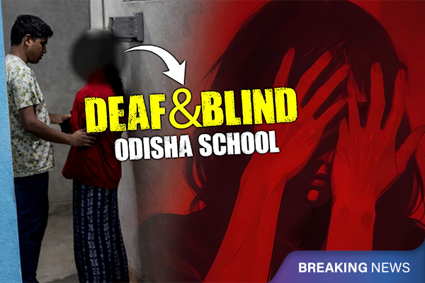 Male Warden Abuses Deaf and Blind Children in Odisha School