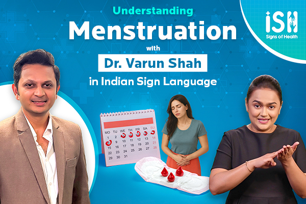 Understanding MENSTRUATION with Dr. Varun Shah | Signs of Health